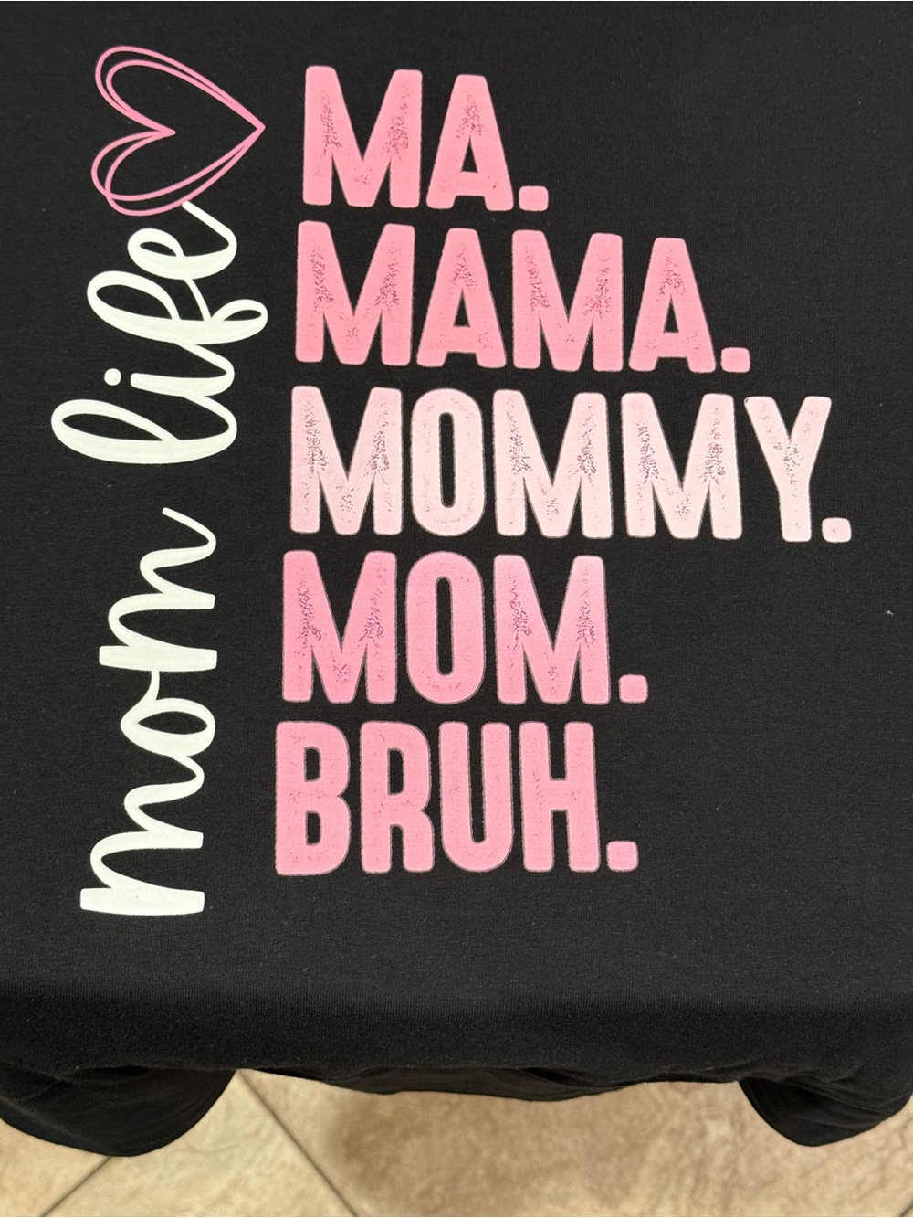 Mom Life Graphic Tee - Black with Pink & White Text